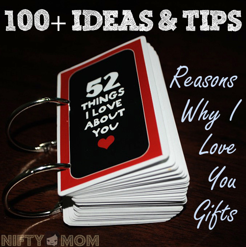 100+ Ideas & Tips for 'Reason I Love You' Gifts