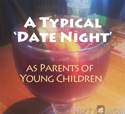 A Typical 'Date Night' as Parents of Young Children