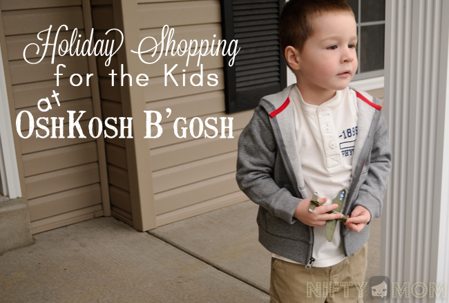 Shopping at OshKosh B'gosh #MC #OshKoshBosh