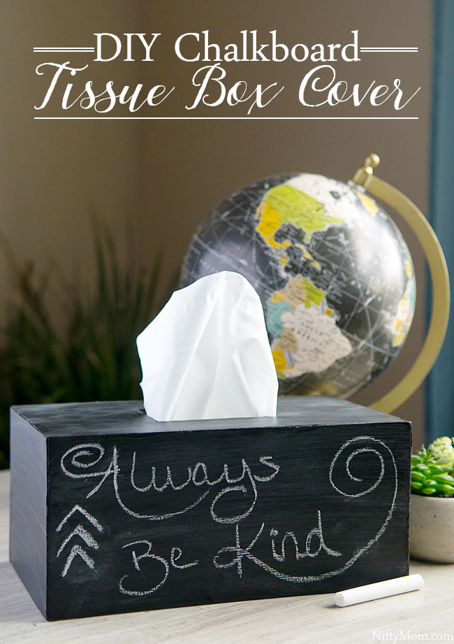 DIY Chalkboard Tissue Box Cover using Foam Board! Easy to make and would be a great gift!