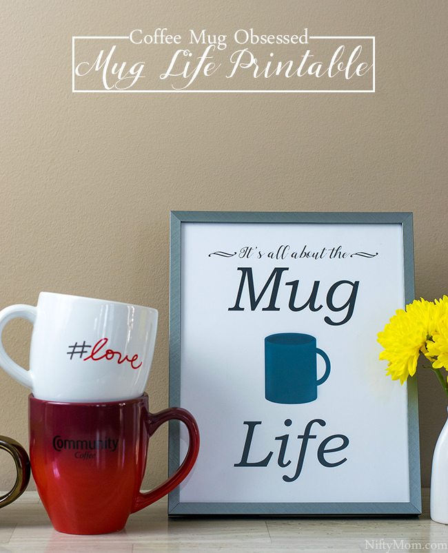 Free 'Mug Life' Print 