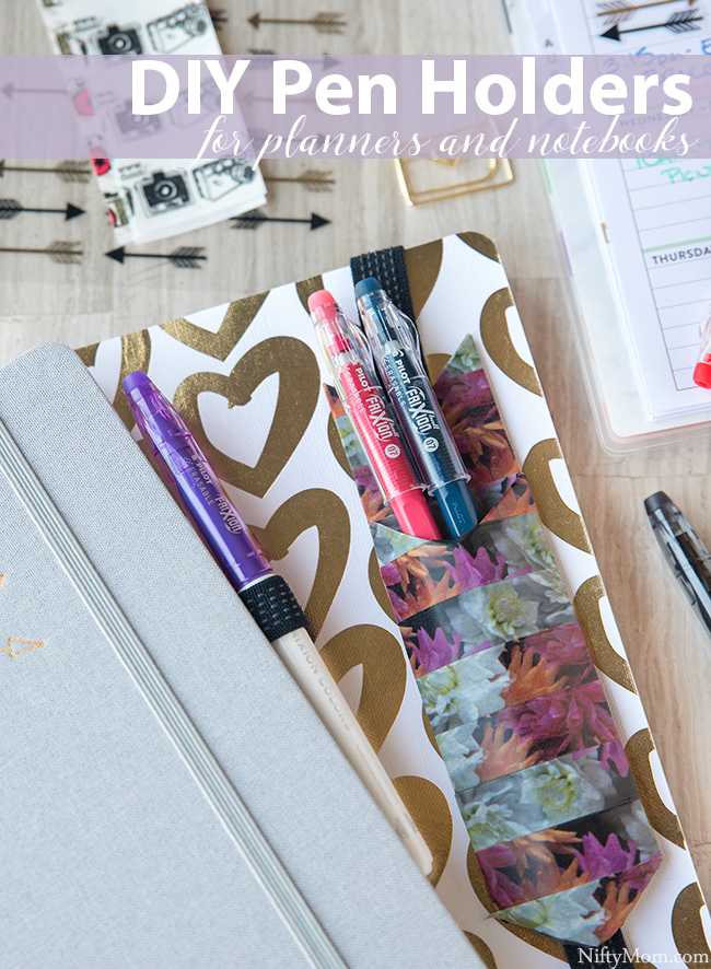 DIY Removable Planner & Notebook Pen Holders – Nifty Mom