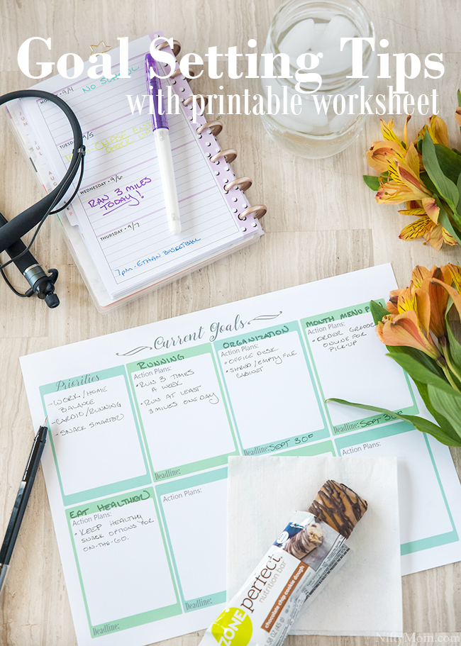 Goal Setting Tips with a FREE Printable Worksheet