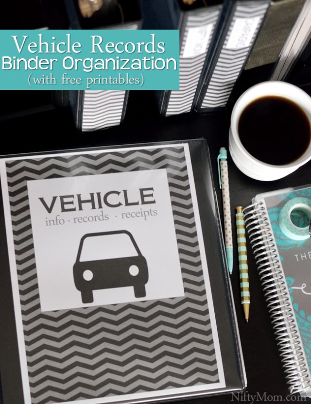 Vehicle Documents Binder Organization {Free Printables} – Nifty Mom